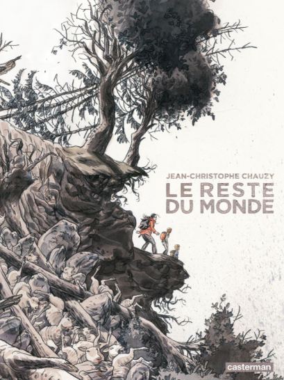 Le reste du monde Chauzy Casterman couverture