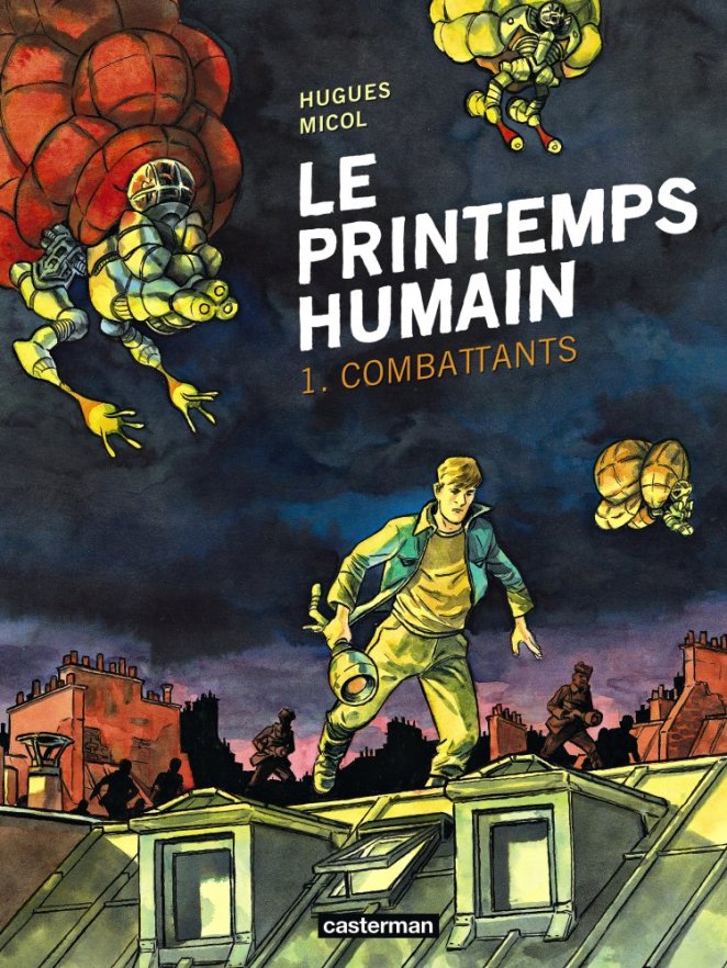 Le printemps humain - Hugues Micol - Casterman - Couverture