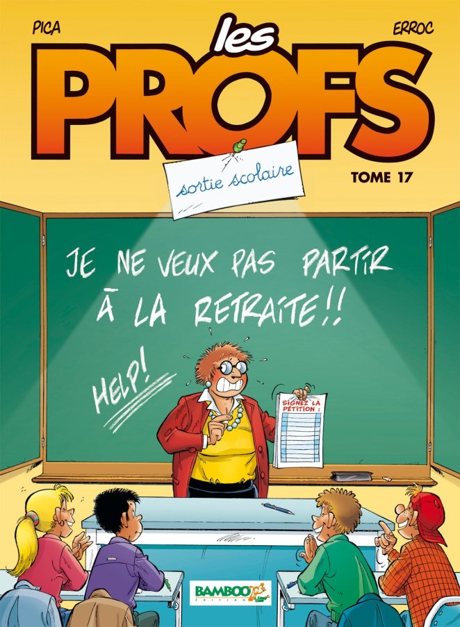 Les Profs - Tome 17 - Sortie Scolaire - Erroc - Pica - couverture
