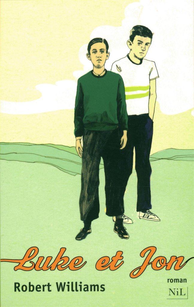 Luke et Jon - Robert Williams - Nil éditions
