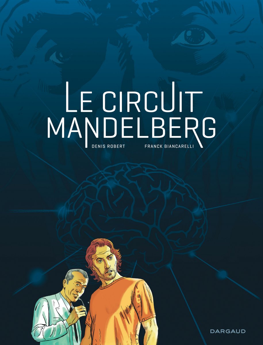 Le circuit Mandelberg - Denis Robert - Franck Biancarelli - Couverture