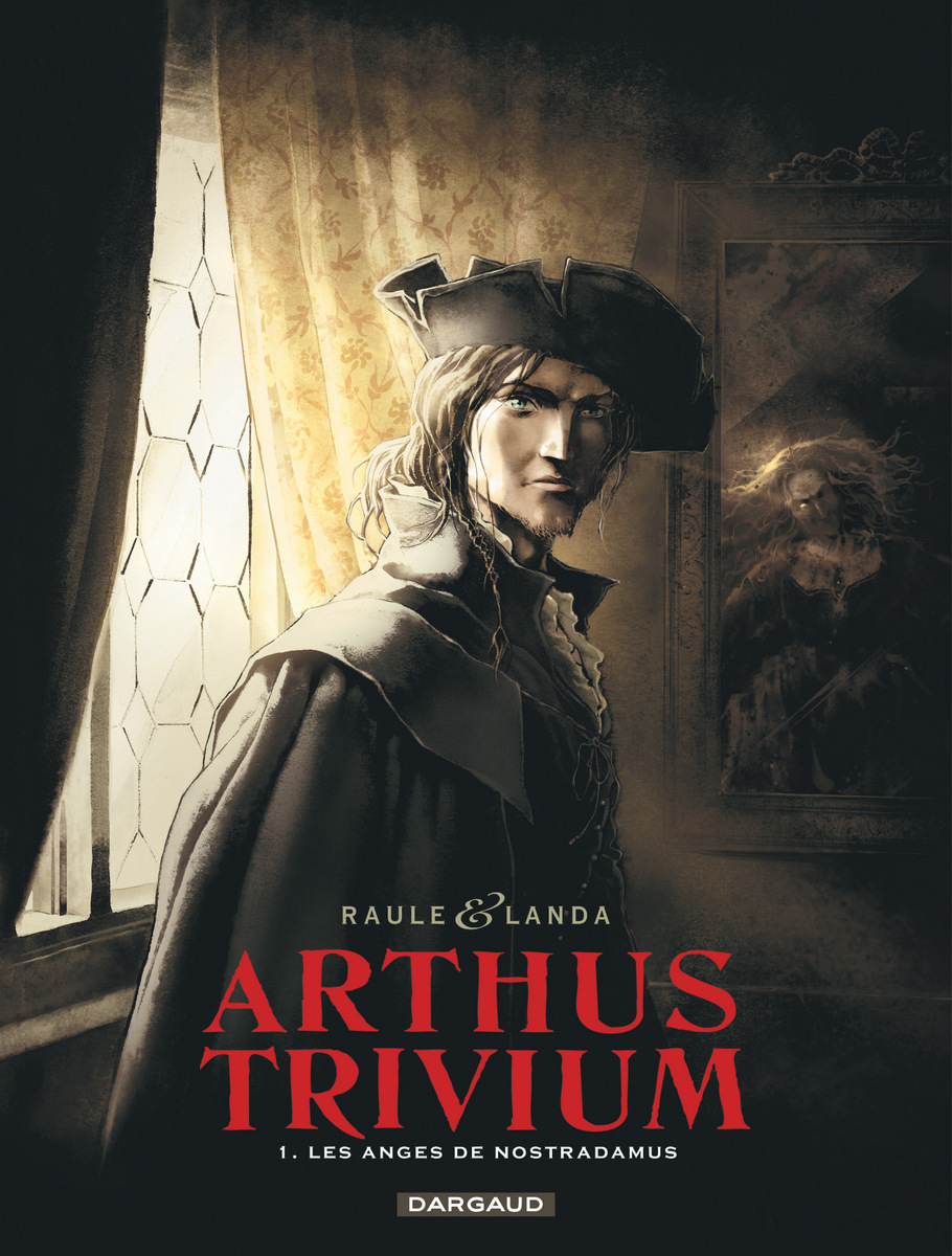 Arthus Trivium - tome 1 - Raule - Landa - Couverture